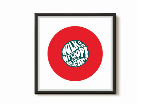 Walk on with hope in your heart