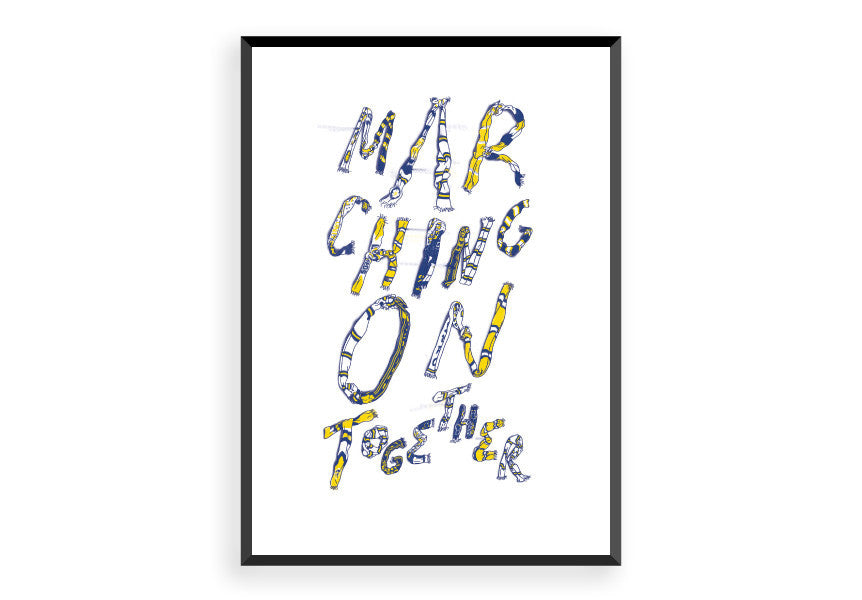Marching On Together - Leeds United Poster