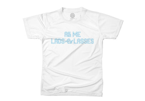 All Me Lads & Lasses - Blackburn Rovers T-shirt