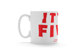 It's Five! - England Mug