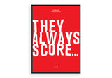 They Always Score...  Manchester United Art, Print, Poster, Gift