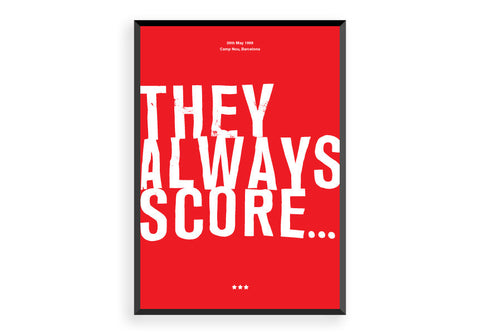 They Always Score...  Manchester United Art, Print, Poster, Gift