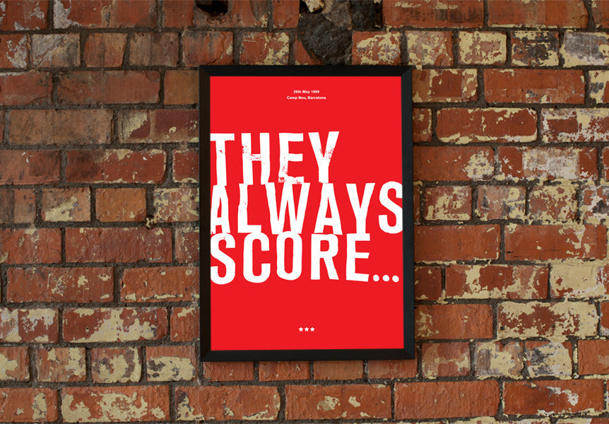 They Always Score...  Manchester United Art, Print, Poster, Gift
