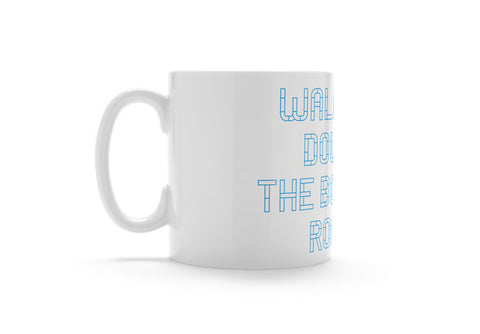 Walking down the Bolton Road - Blackburn Rovers Mug